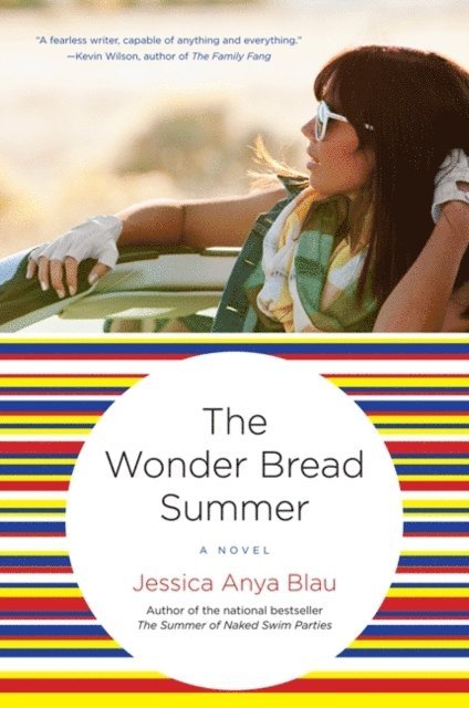 Jessica Anya Blau - Wonder Bread Summer, E-bok