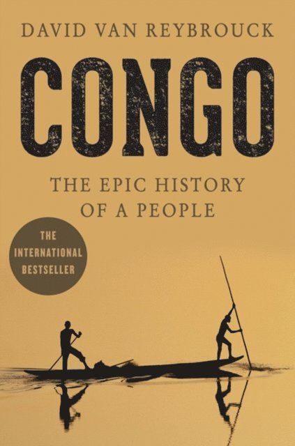 David Van Reybrouck - Congo, E-bok