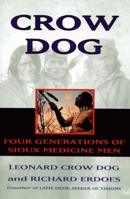 Richard Erdoes, Leonard C. Dog - Crow Dog, E-bok