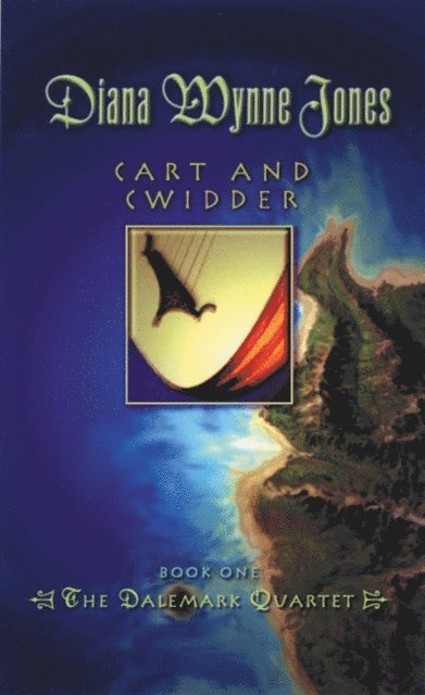 Diana Wynne Jones - Cart and Cwidder, E-bok