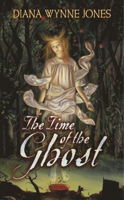 Diana Wynne Jones - Time of the Ghost, E-bok