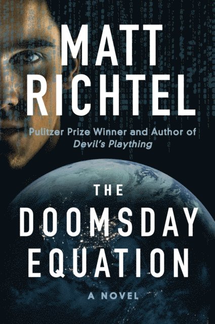 Matt Richtel - Doomsday Equation, E-bok. Tillgänglighet: Lägg i varukorg