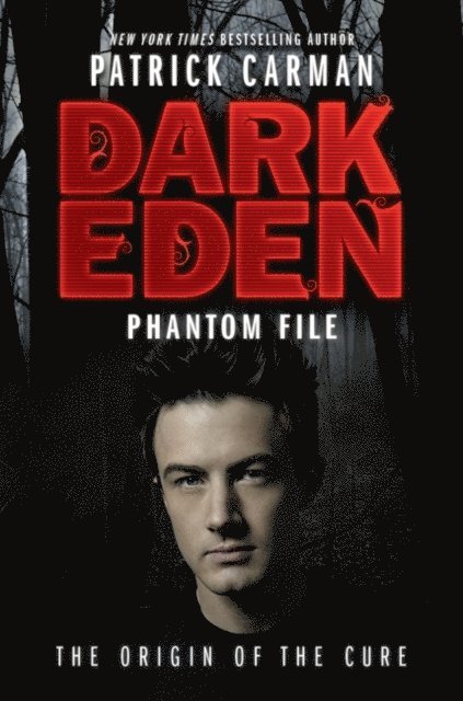 Patrick Carman - Phantom File, E-bok