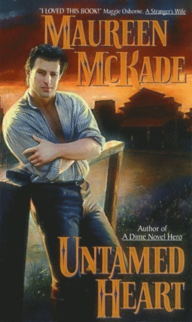 Maureen McKade - Untamed Heart, E-bok