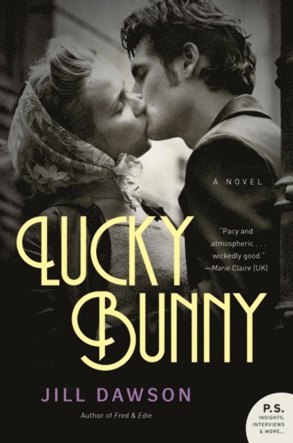 Jill Dawson - Lucky Bunny, E-bok