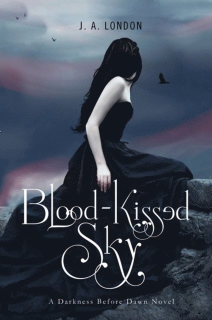 J. A. London - Blood-Kissed Sky, E-bok. Tillgänglighet: Lägg i varukorg