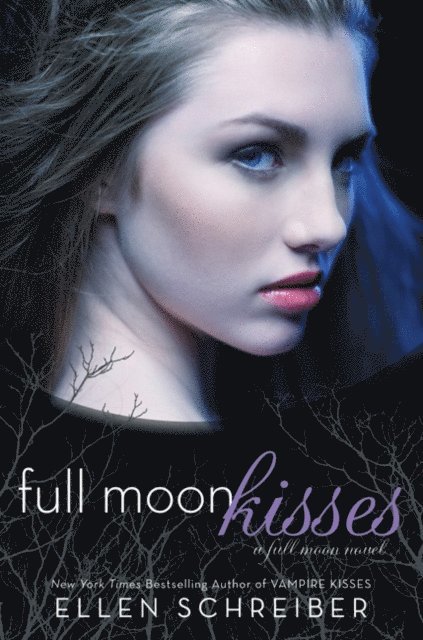 Ellen Schreiber - Full Moon Kisses, E-bok