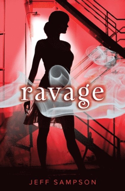 Jeff Sampson - Ravage, E-bok
