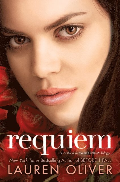 Lauren Oliver - Requiem, E-bok