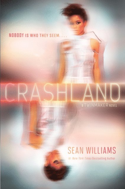 Sean Williams - Crashland, E-bok