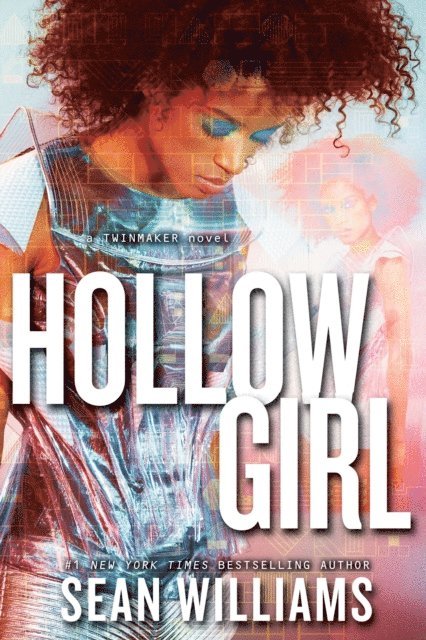 Sean Williams - Hollowgirl, E-bok