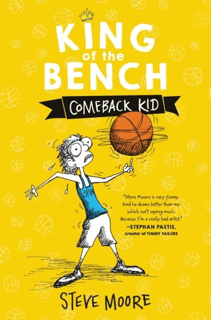 Steve Moore - King of the Bench: Comeback Kid, E-bok