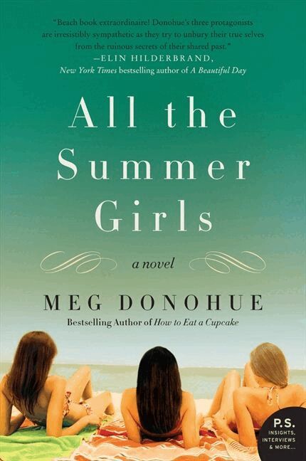Meg Donohue - All the Summer Girls, Häftad