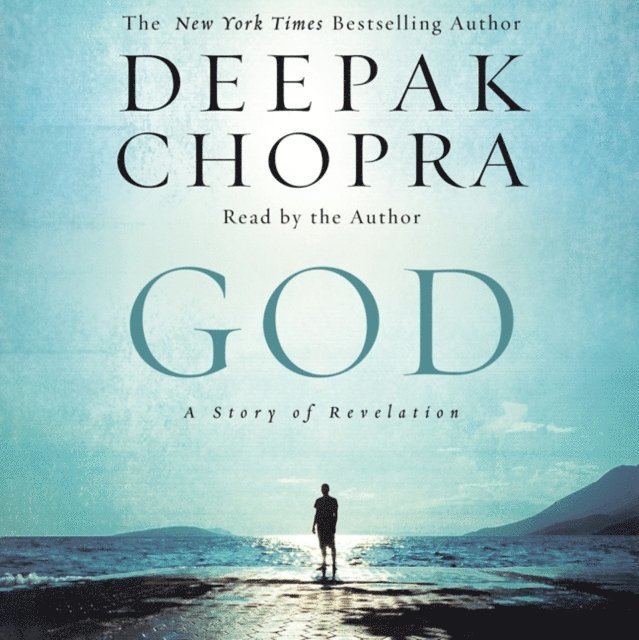 Deepak Chopra - God, Ljudbok