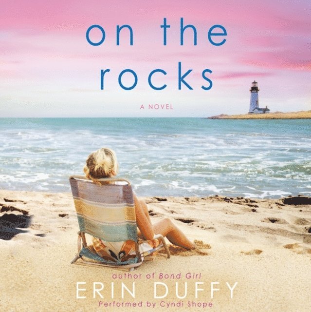 Erin Duffy - On the Rocks, Ljudbok. Tillgänglighet: Lägg i varukorg