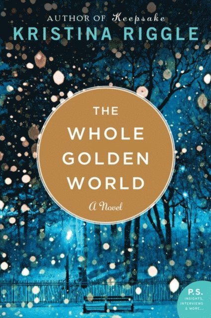 Kristina Riggle - Whole Golden World, E-bok. Tillgänglighet: Lägg i varukorg