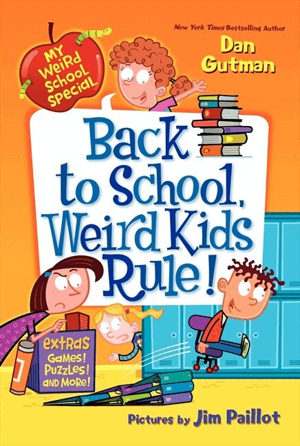 Dan Gutman - My Weird School Special: Back to School, Weird Kids Rule!, Häftad