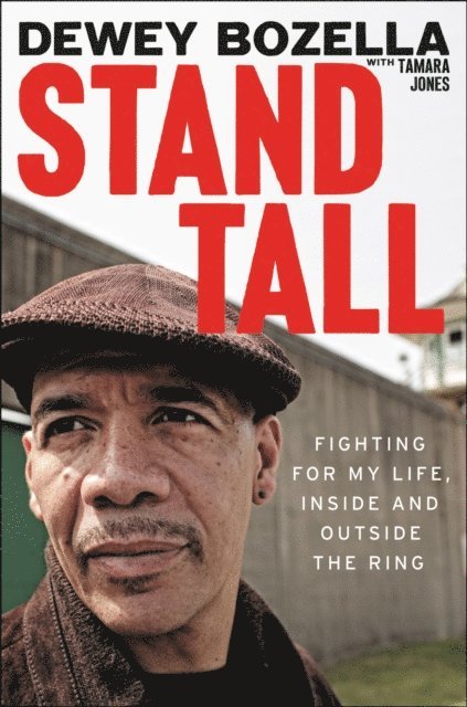 Tamara Jones, Dewey Bozella - Stand Tall, E-bok