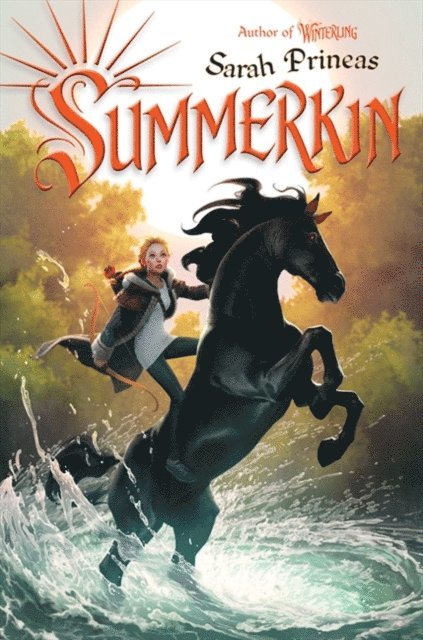 Sarah Prineas - Summerkin, E-bok
