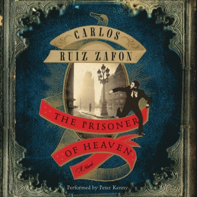 Carlos Ruiz Zafon - Prisoner of Heaven, Ljudbok