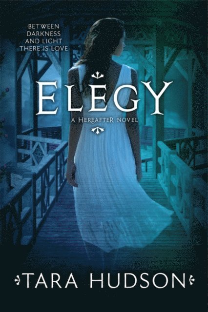 Tara Hudson - Elegy, E-bok