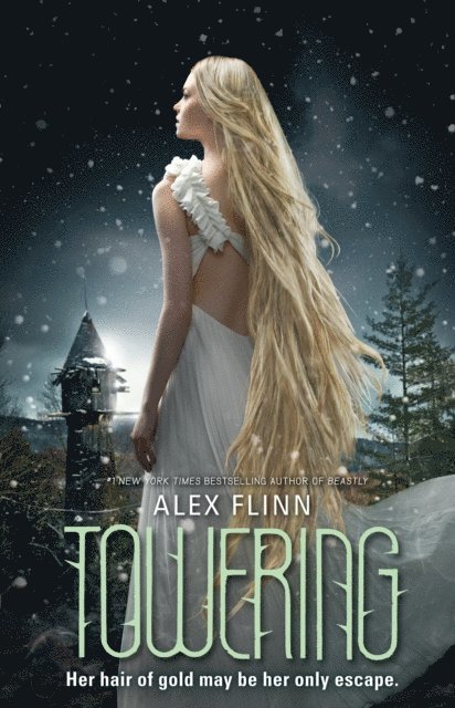Alex Flinn - Towering, E-bok