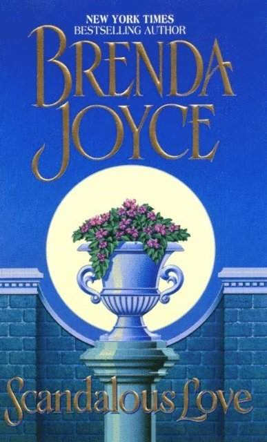 Brenda Joyce - Scandalous Love, E-bok