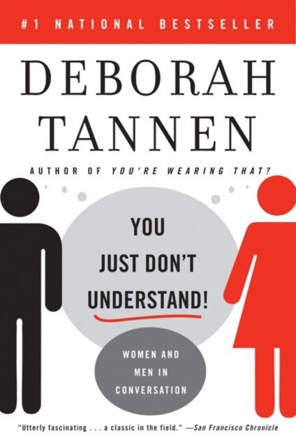 Deborah Tannen - You Just Don't Understand, E-bok