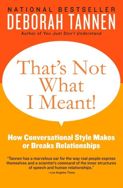 Deborah Tannen - That's Not What I Meant!, E-bok