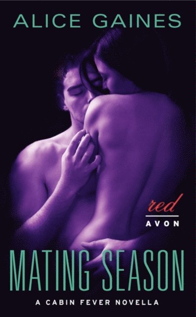 Alice Gaines - Mating Season, E-bok