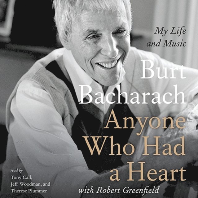 Burt Bacharach - Anyone Who Had a Heart, Ljudbok