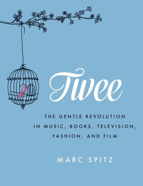 Marc Spitz - Twee, E-bok