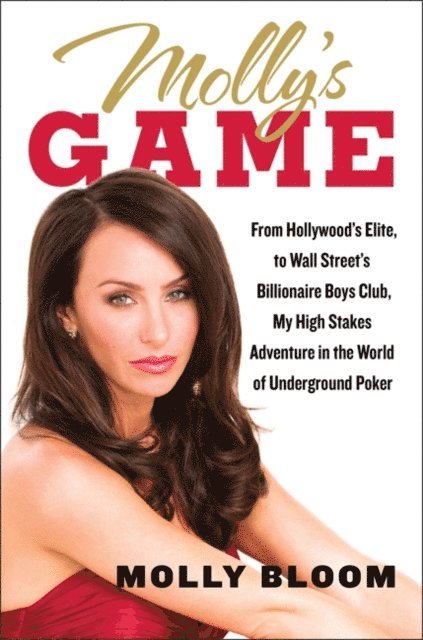 Molly Bloom - Molly's Game, E-bok