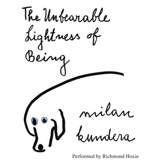 Milan Kundera - Unbearable Lightness of Being, Ljudbok