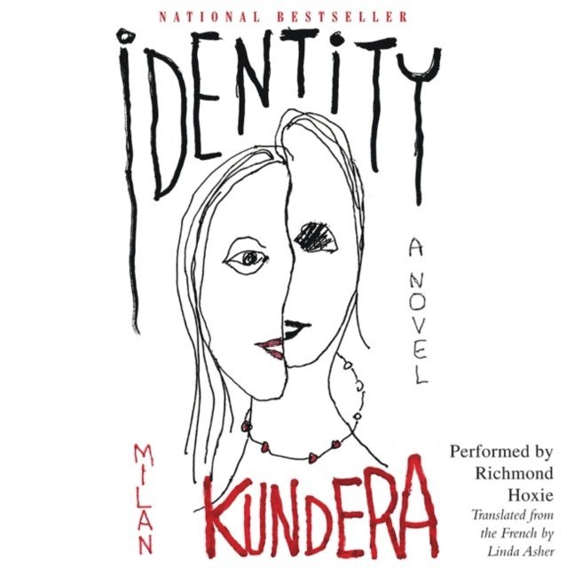 Milan Kundera - Identity, Ljudbok