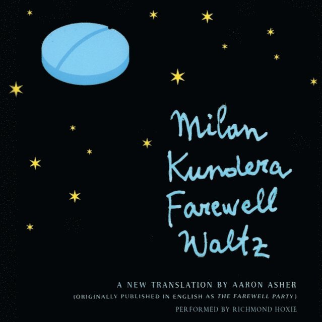 Milan Kundera - Farewell Waltz, Ljudbok