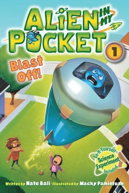 Nate Ball - Alien in My Pocket #1: Blast Off!, E-bok