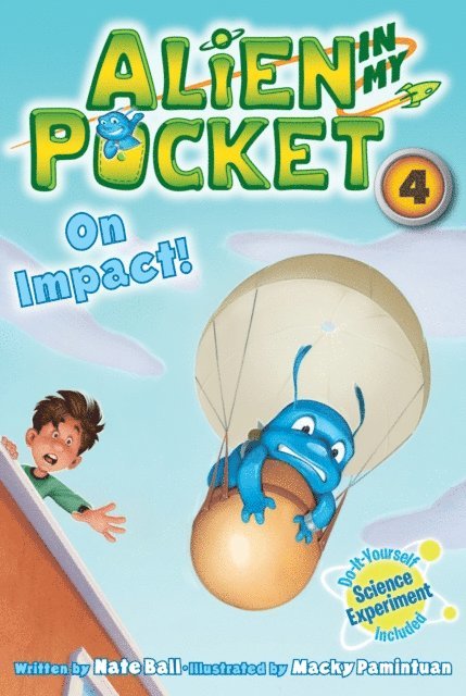 Nate Ball - Alien in My Pocket #4: On Impact!, E-bok