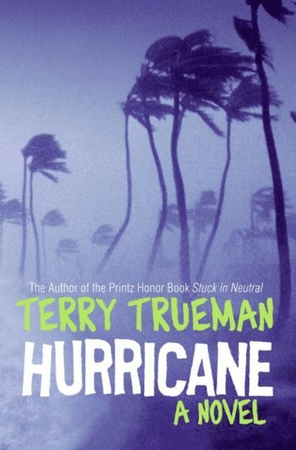 Terry Trueman - Hurricane, E-bok