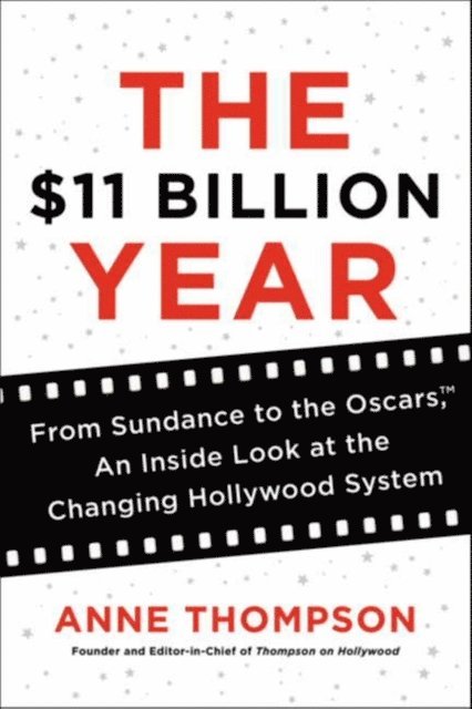 Anne Thompson - $11 Billion Year, E-bok
