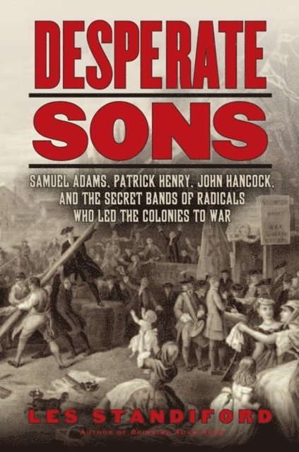 Les Standiford - Desperate Sons, E-bok