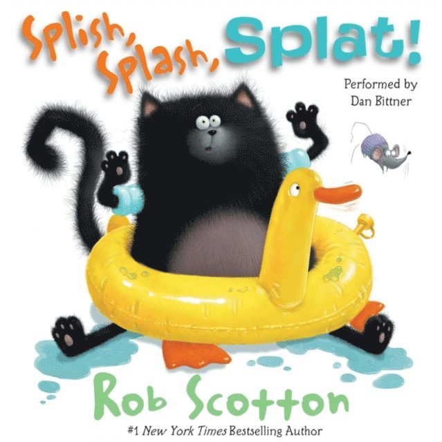 Rob Scotton - Splish, Splash, Splat!, Ljudbok