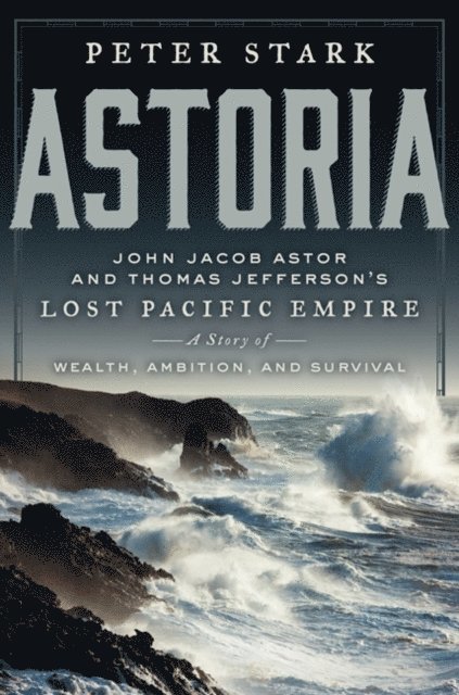 Peter Stark - Astoria, E-bok