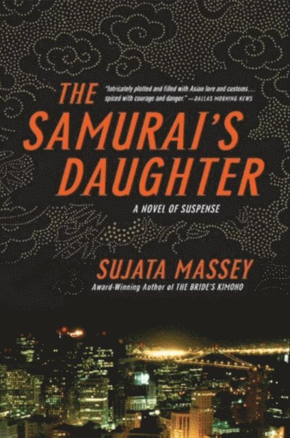Sujata Massey - Samurai's Daughter, E-bok