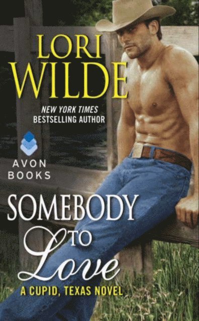 Lori Wilde - Somebody to Love, E-bok