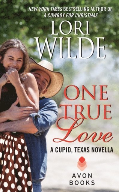 Lori Wilde - One True Love, E-bok