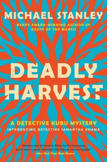 Michael Stanley - Deadly Harvest, E-bok