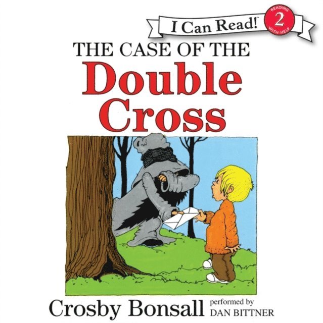 Crosby Bonsall - Case of the Double Cross, Ljudbok