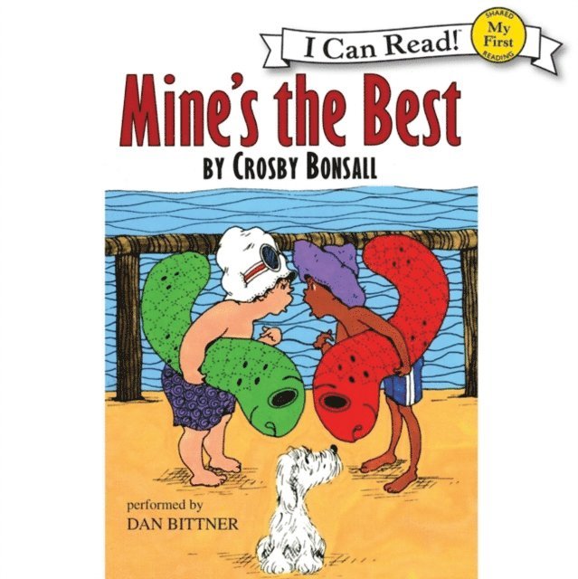 Crosby Bonsall - Mine's the Best, Ljudbok