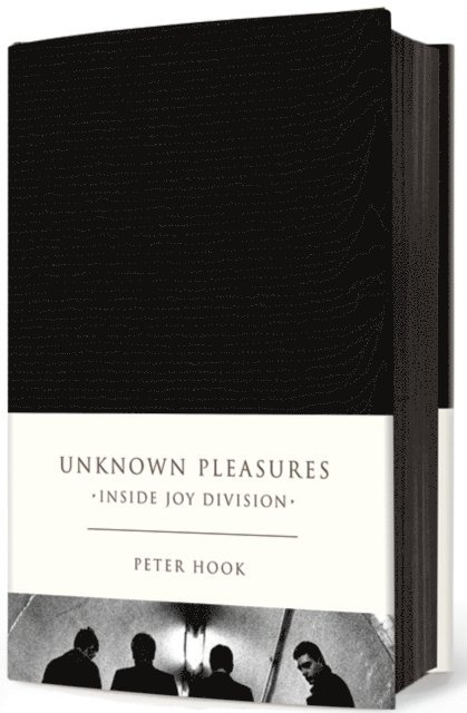 Peter Hook - Unknown Pleasures, E-bok